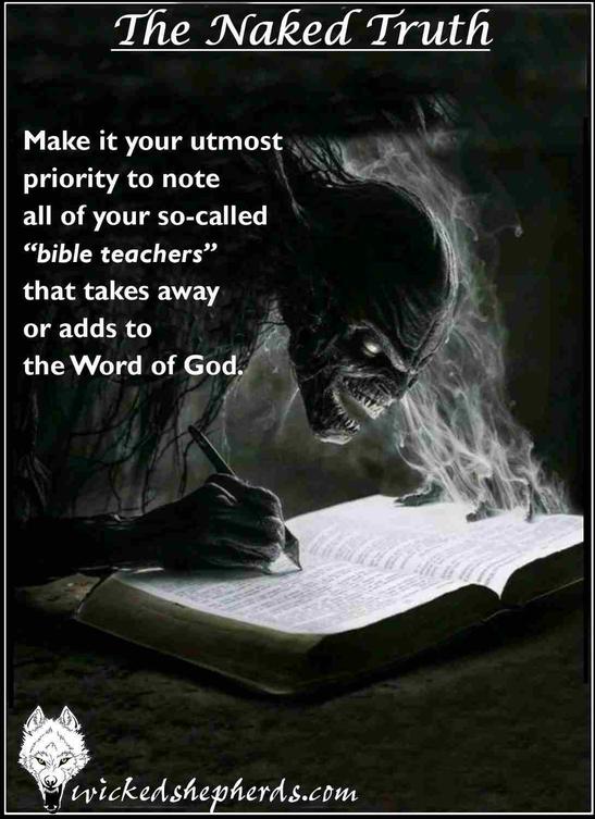 Adding to or taking away from Scripture