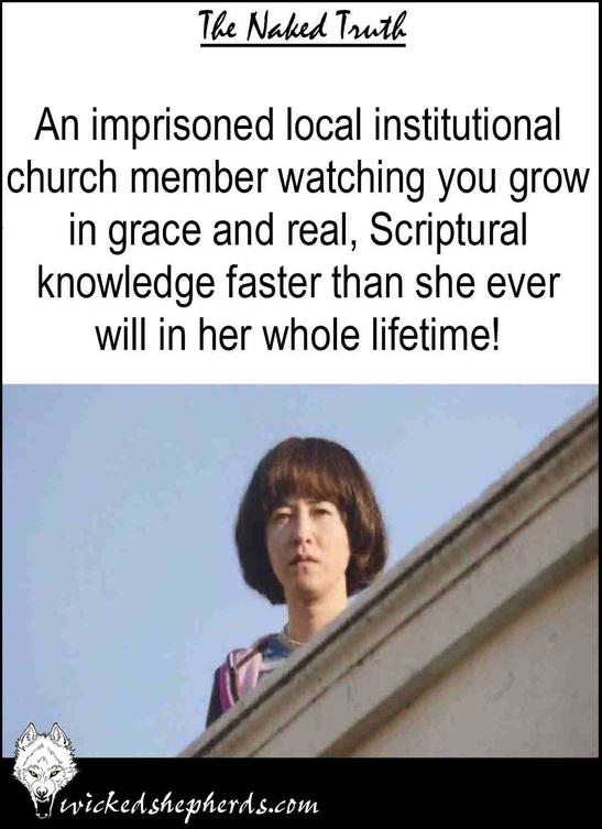 An imprisoned local institutional church member