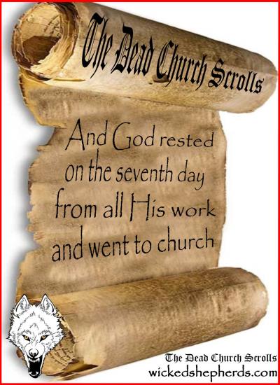 And God went to church on the seventh day
