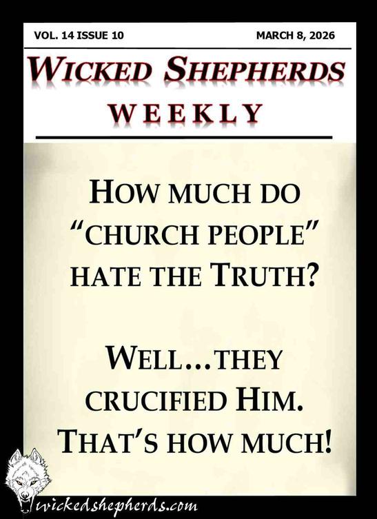 Do church people hate the Truth