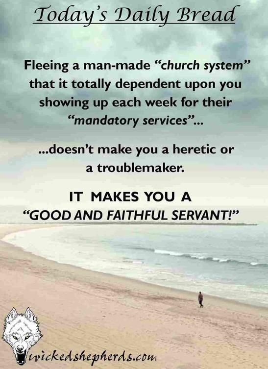 Fleeing a man-made church system