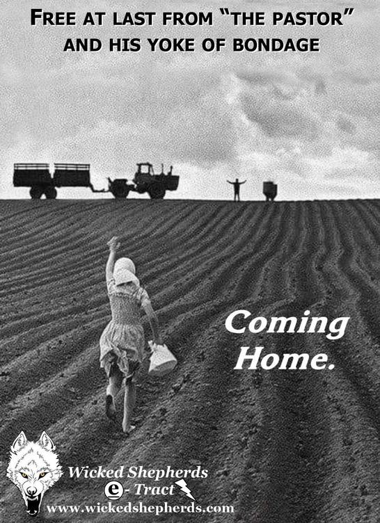 Free at last from the pastor and his yoke of bondage