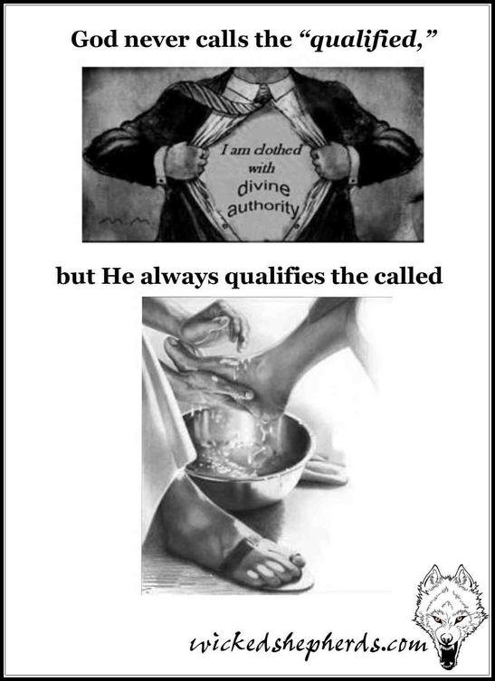 God never calls the qualified