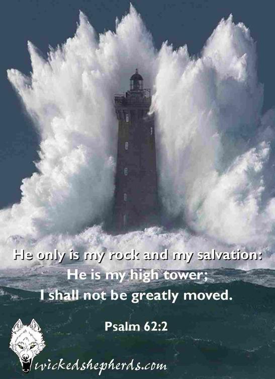 He only is my rock and salvation