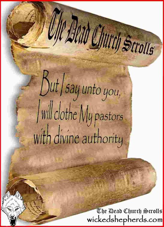 My pastors are clothed with divine authority