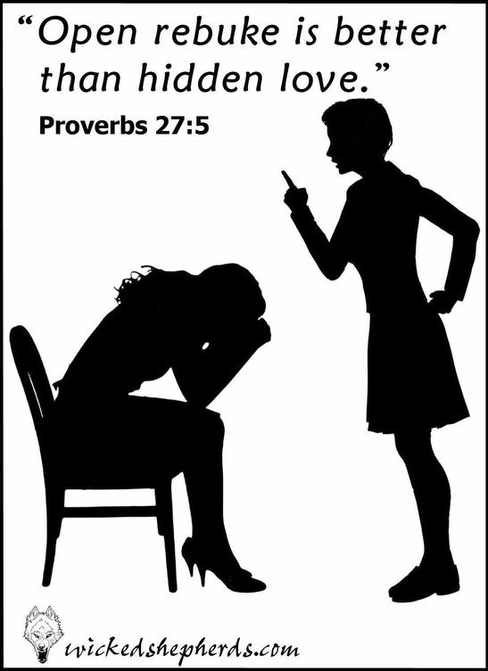 Open rebuke is better than hidden love