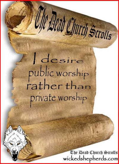Public worship or private worship