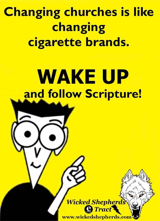 Changing churches is like changing cigarette brands