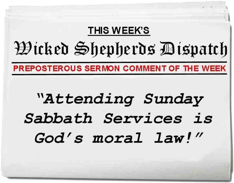 Sunday Sabbath services and the moral law