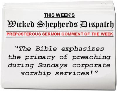 Sunday and the primacy of preaching