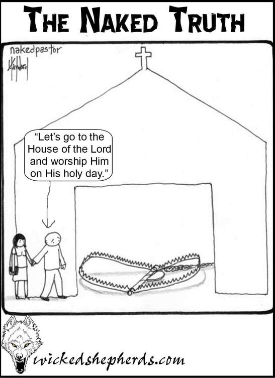 The going to church TRAP