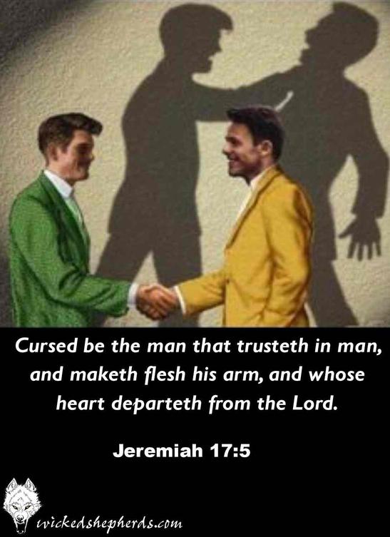 The man that maketh flesh his arm