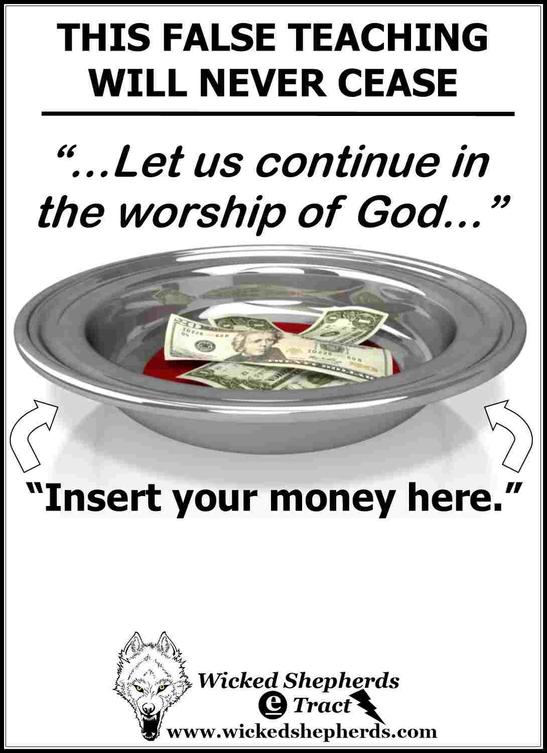 This false teaching will never cease