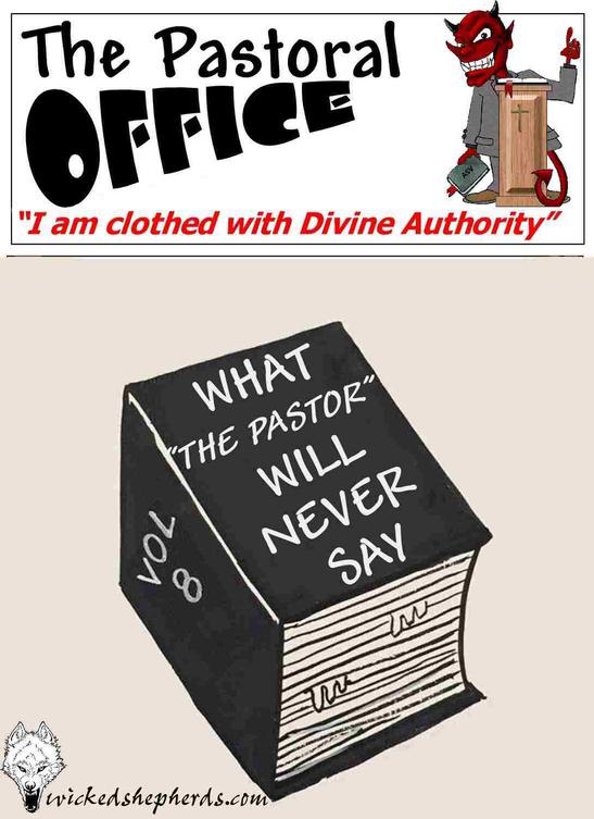 What the pastor will never say