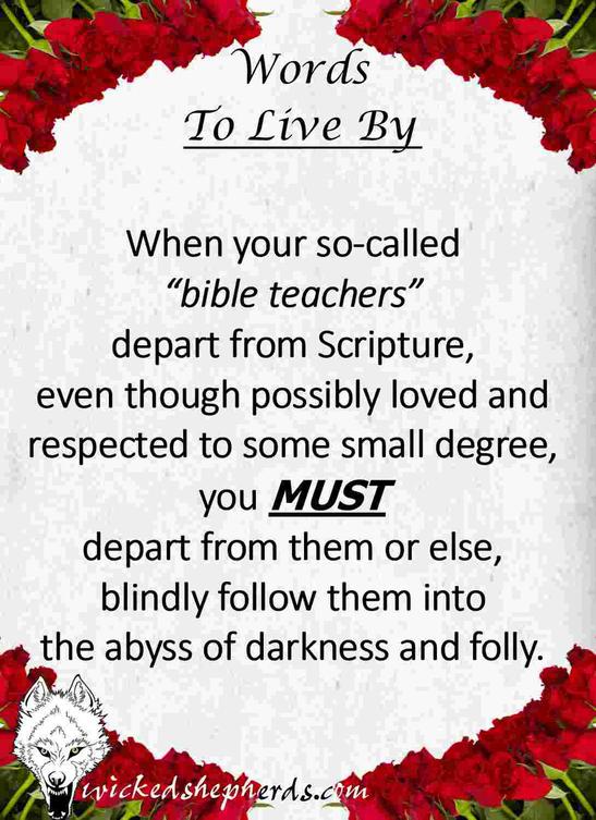 When your Bible teachers depart from Scripture