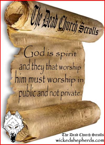 Worship in public or private