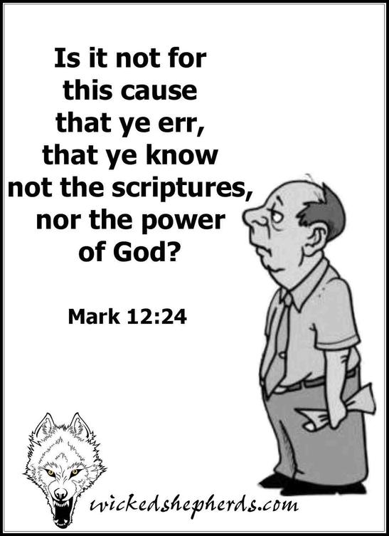 Ye know not the Scriptures