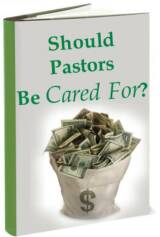 Should Pastors Be Cared For?